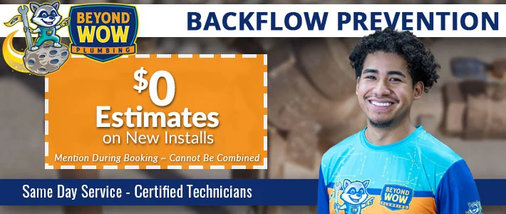 austin BAckflow Prevention Beyond Wow Plumbing