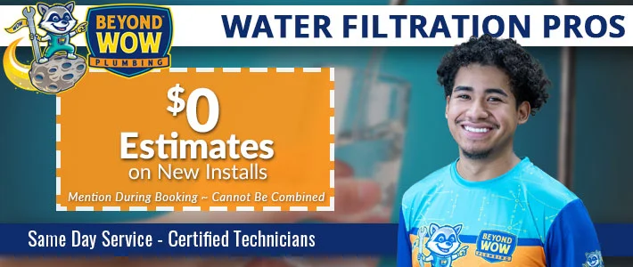 austin water filtration Beyond Wow Plumbing